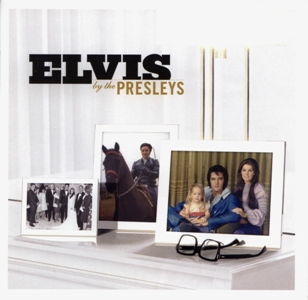 Elvis By The Presleys - EU 2005 - BMG 82873-67883-2 - Elvis Presley CD