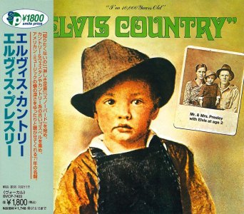 Elvis Country (I'm 10.000 Years Old) - Japan 1995 - BMG BVCP 7403 - Elvis Presley CD