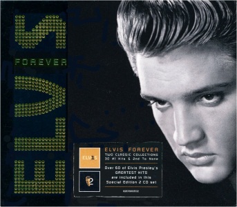 Elvis Forever (30 #1 Hits - 2nd To None) - Germany (EU) 2004 - BMG 82876663532