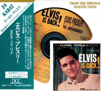 Elvis Is Back! - 24 Karat Gold Disc - GZS-1111 (DRC1-1551) - Japan 1997