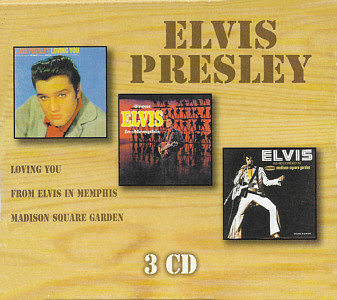 Elvis Presley 3 CD Loving You / From Elvis In Memphis / As Recorded At Madison Square Garden - France 1998 - BMG 74321589082 - Elvis Presley CD