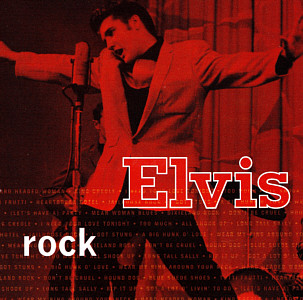 Elvis Rock - Australia 2006 - Sony/BMG 82876 77432 2 - Elvis Presley CD