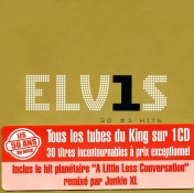 ELV1S 30 #1 Hits from: 30 N° 1 Hits / The Last 24 Hours - France 2004 - (CD)BMG 0786368079 2