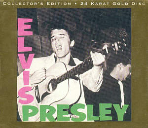 Elvis Presley - Collector's Edition (24 Karat Gold Disc) - USA 1994 - Elvis Presley CD