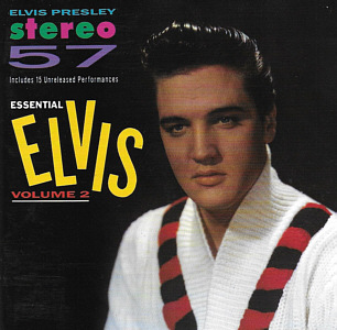 Stereo '57 (Essential Elvis, Vol. 2) - Germany 1994 - BMG PD90250 - Elvis Presley CD
