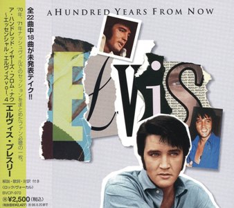 A Hundred Years From Now (Essential Elvis, Vol. 4) - Japan 1996 - Elvis Presley CD
