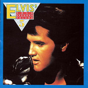 Elvis' Gold Records Volume 5 (remastered + bonus) - Brazil 2000 - BMG 07863 67466 2 - Elvis Presley CD