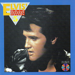 Elvis' Gold Records, Volume 5 - USA 1991 - PCD1-4941 - Elvis Presley CD