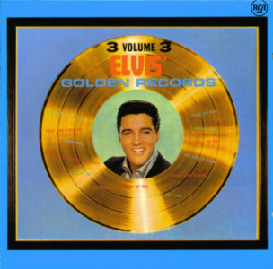 Elvis' Golden Records, Vol. 3 - Germany 1994 - BMG ND 82765 - Elvis Presley CD