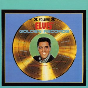 Elvis' Golden Records, Vol. 3 USA 1994 - BMG 2765-2-R