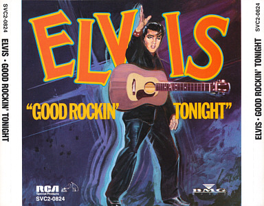 Good Rockin' Tonight - USA 1988 - (diff. front & back cover) - BMG SVC2-0824