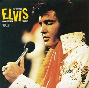 Good Rockin' Tonight - The Best Of Elvis. Vol. 2 - Brazil 1989 - BMG CD 20027