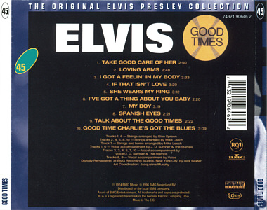Good Times - The Original Elvis Presley Collection Vol. 45 - EU 1999 - BMG 74321 90646 2 - Elvis Presley CD