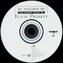 Disc 2 - He Touched Me - The Gosepl Music Of Elvis Presley - USA 1999