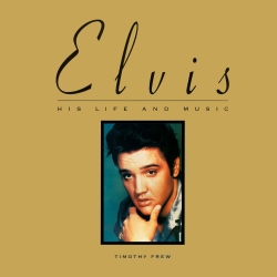 Front - biography book - Elvis - His Life And Music - USA 1994