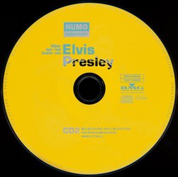 Disc 2 - Humo Selecteert Meer Dan Het Beste Van Elvis Presley - Belgium 2000 - BMG 74321 80492 2