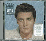 I Am An Elvis Fan - Canada 2012 - RCA/Legacy 88725423342