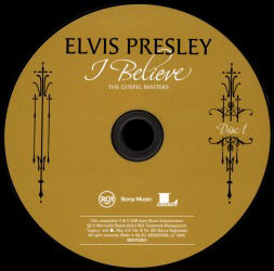 Disc 1 - I Believe - The Gospel Masters - EU 2009 - Sony 88697 45884 2
