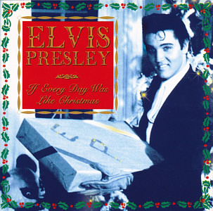 If Every Day Was Like Christmas - Netherlands 1999 Vrumona - BMG 07863 66482 2 - Elvis Presley CD