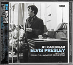 If I Can Dream - Elvis Presley with the Royal Philharmonic Orchestra - China 2016 - Sony Music 88875084952 - Elvis Presley CD