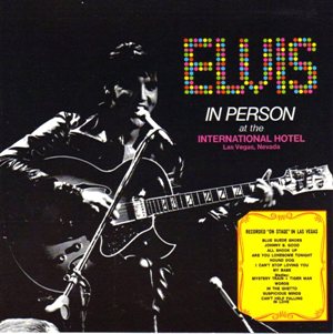 Elvis In Person At The International Hotel, Las Vegas, Nevada - Canada 1994 - BMG 07863-53892-2