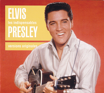 Les Indispensables De Elvis Presley - France 2006 - BMG 8287683173 2 - Elvis Presley CD