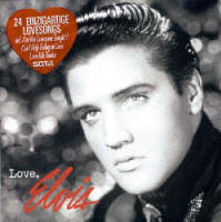Love, Elvis - Germany 2006 - Sony-BMG 82876 69102 2