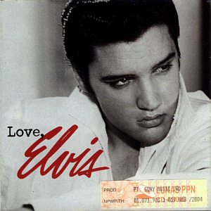 Love, Elvis - Indonesia 2006 - Sony/BMG 82876 67448-2 - Elvis Presley CD