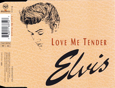 Love Me Tender (4 tracks) - France 1993 - BMG 74321163752 - Elvis Presley CD