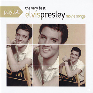 Playlist: Playlist: the very best Elvis Presley movie songs - EU 2014 - Sony Music 88883753722 - Elvis Presley CD