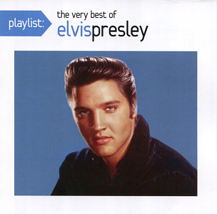 Playlist: The Very Best Of Elvis Presley - USA 2015 - Sony Legacy 88875 14915 2 - Elvis Presley CD