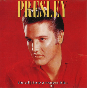 PRESLEY The All Time Greatest Hits - New Zealand 2000 - BMG ND 90100