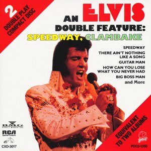An Elvis Double Feature: Speedway, Clambake - USA 1989 - BMG PDC2-1250 CXK-3017
