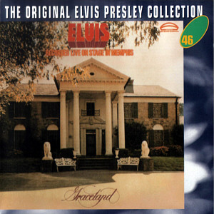 Elvis Recorded Live On Stage In Memphis - The Original Elvis Presley Collection Vol. 46 - EU 1999 - BMG BMG 74321 90647 2