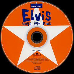 Elvis Sings For Kids - USA 1999 - BMG 7551744867-2