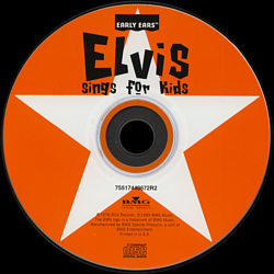 Elvis Sings For Kids - USA 2002 - BMG 75517448672R2