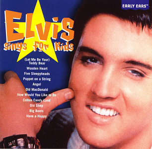 Elvis Sings For Kids - USA 2002 - BMG 75517448672R2 - 3rd pressing Elvis Presley CD