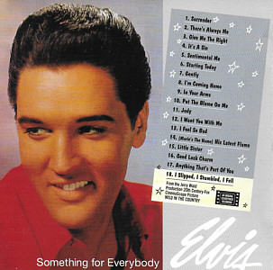 Something For Everybody (remastered + bonus) - EU 2007 - Sony-BMG 07863 67738 2 - Elvis Presley CD