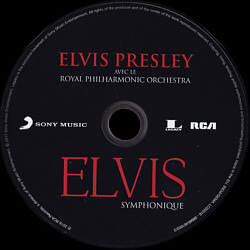 Symphonique - Elvis Presley avec le Royal Philharmonic Orchestra - France 2017 - Sony Legacy 88985461602  - Elvis Presley CD