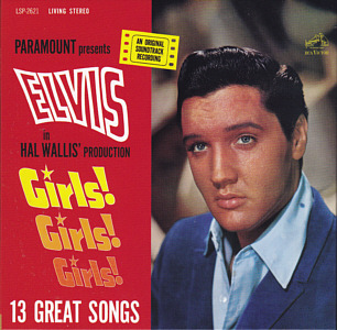 The Album Collection - Girls! Girls! Girls! - Sony Legacy 88875114562-16 - EU 2016 - Elvis Presley CD