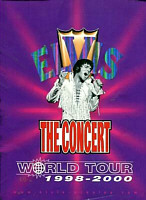 The Concert - 1999 - 2000  World Tour - Elvis Presley