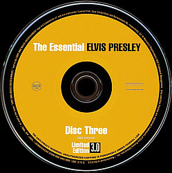 Disc 3 - The Essential Elvis Presley 3.0 - USA 2008 - Sony/BMG 88697 34754 2