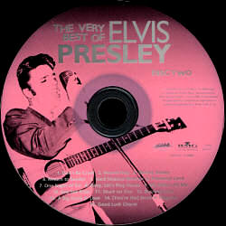Disc 2 - The Very Best Of Elvis Presley - 30 Greatest Hits - USA 2001 - BMG H604-05 TCD869
