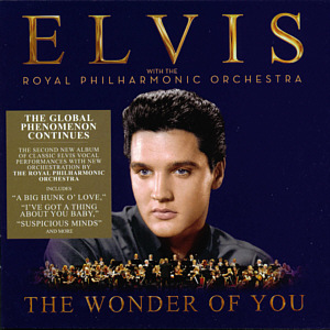 The Wonder Of You - Elvis Presley with the Royal Philharmonic Orchestra - Mexico 2016 - Sony Legacy 88985362242 - Elvis Presley CD