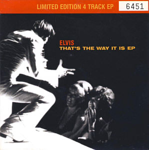 That's The Way It Is EP - UK 2001 - BMG 74321 877902 - Elvis Presley CD