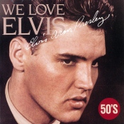 We Love Elvis 50's - We Love Elvis - Japan 1988 - BMG R30P-1003~05