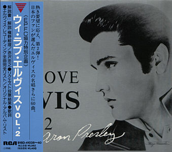 We Love Elvis Vol. 2 - Japan 1989 - BMG B18D-41038~40 - Elvis Presley CD