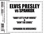 Elvis Presley vs Spankox - Elvis Presley CD