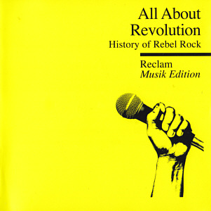 All About Revolution - History of Rebel Rock - Germany 2015 - Sony Music 88875114412 -  Elvis Presley Various Artists CD