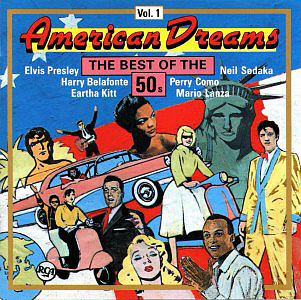 American Dreams - The Best of The 50's, Vol. 1 - Germany 1989 - BMG ND 90370